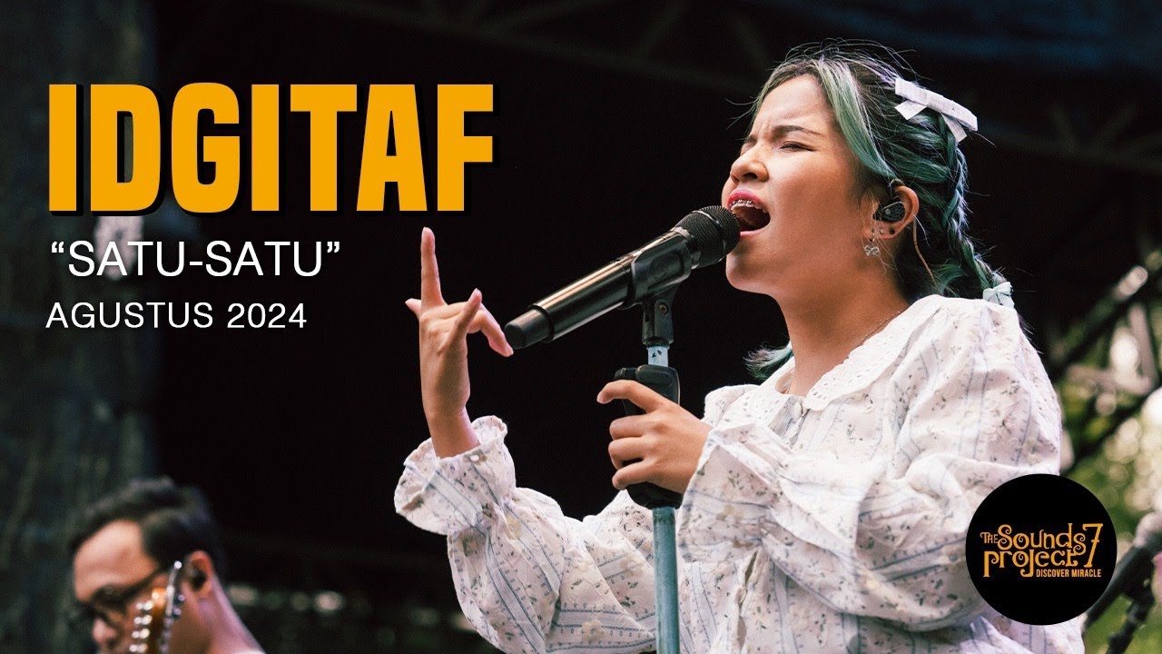 IDGITAF - Satu-Satu Live at The Sounds Project Vol.7 (2024)