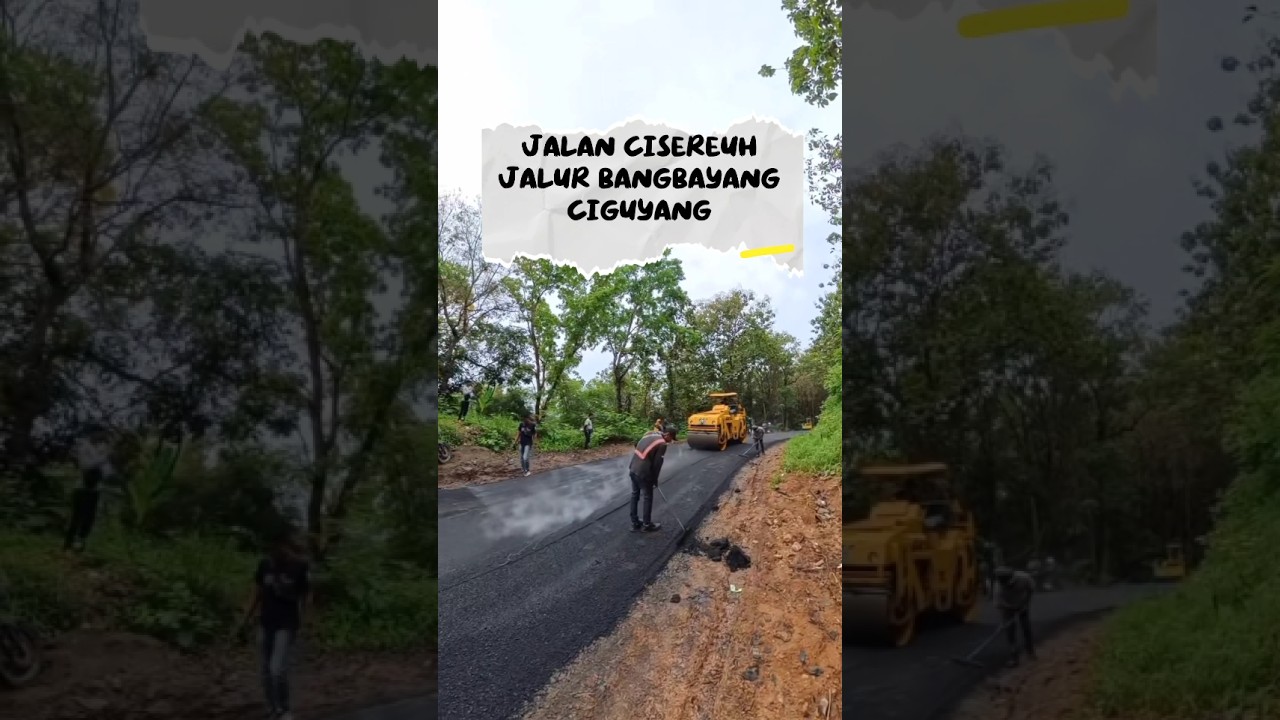 PERBAIKAN JALAN CISEREUH