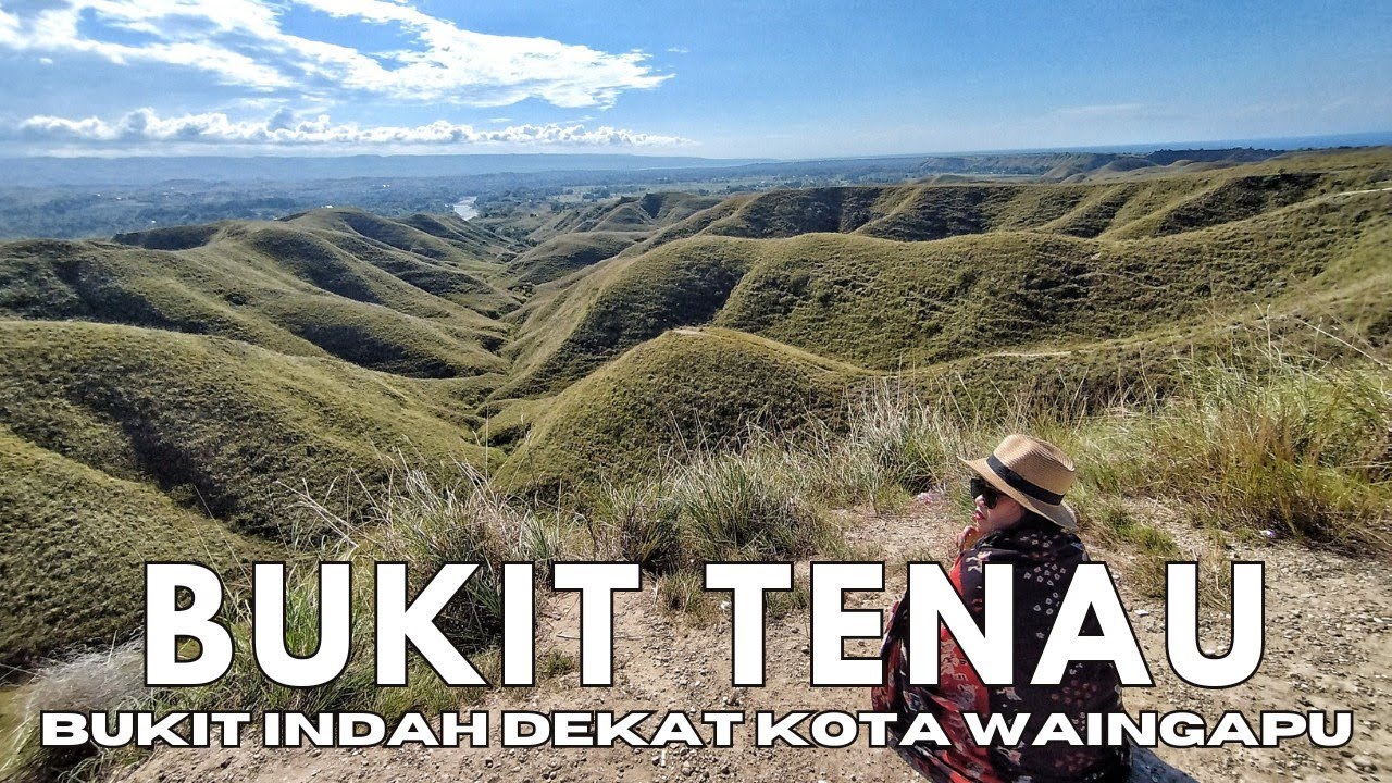 Bukit Tenau | Waingapu Sumba Timur NTT | Bukit Favorit Wisatawan