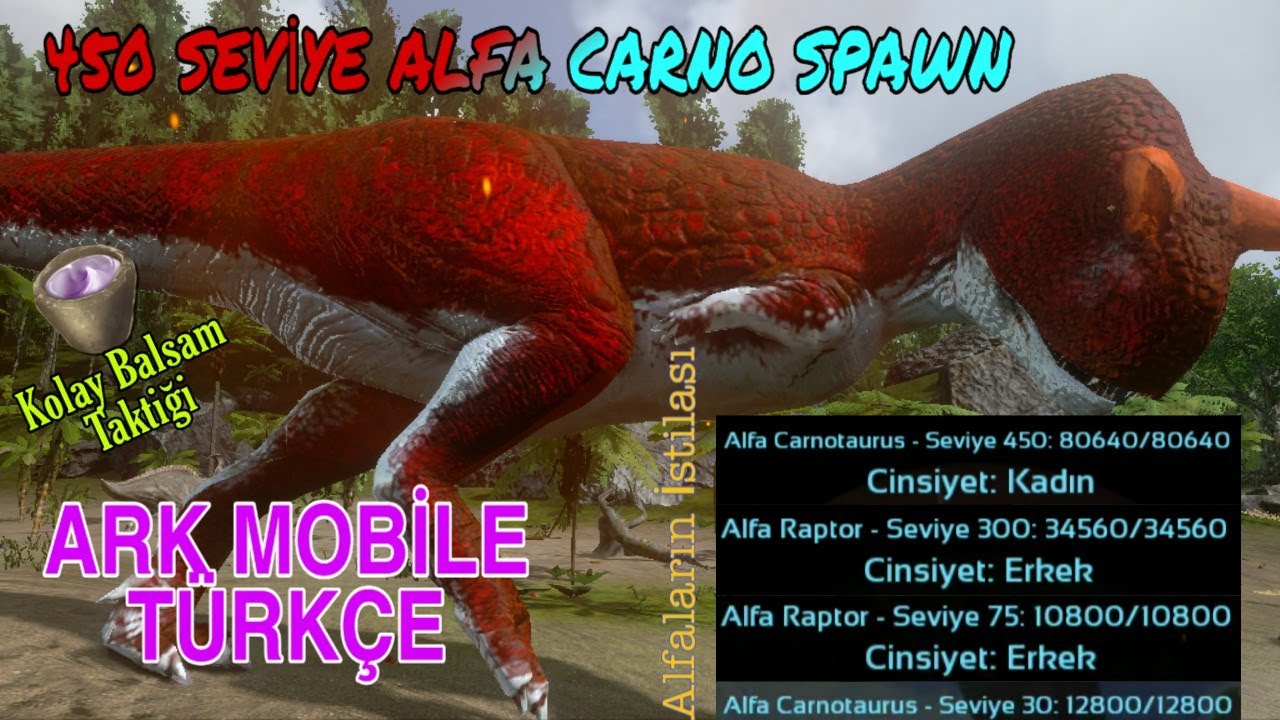 Ark Mobile Türkçe | (450 SEVİYE Alfa Carno mu? -Kolay Balsam Alma Taktiği) Bölüm-5 Acımasız|Brutal