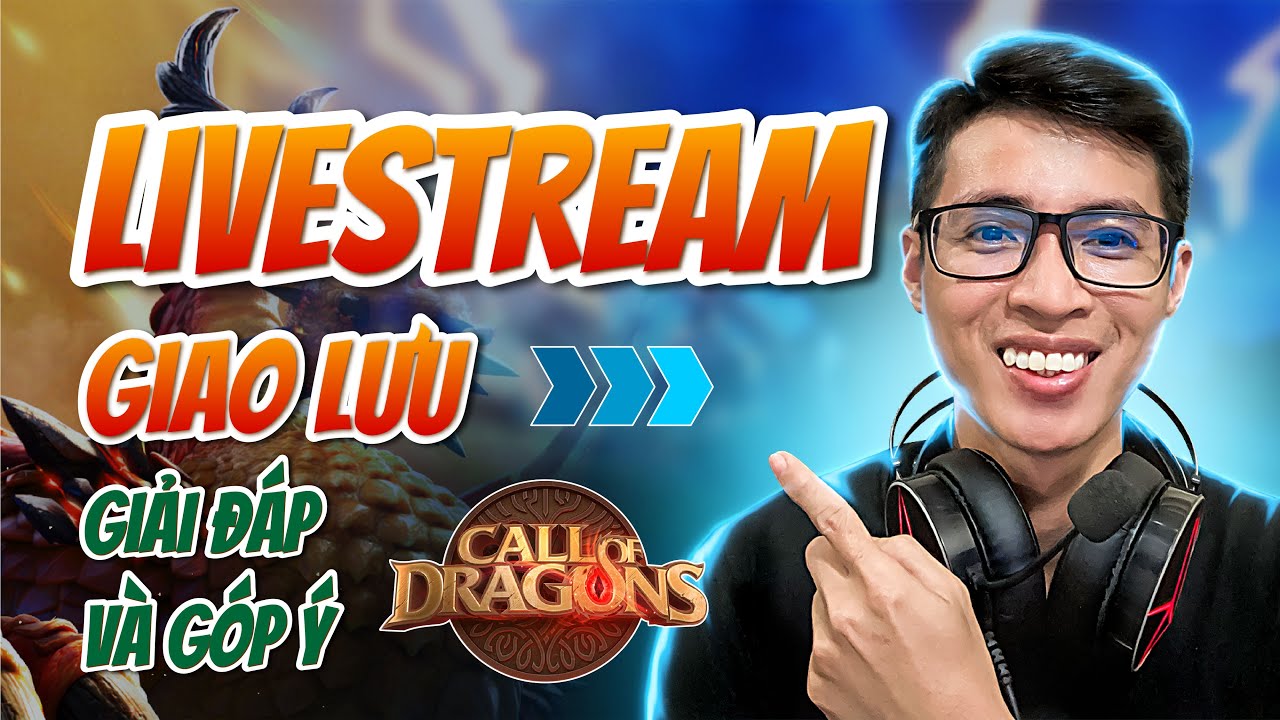 [25.02.2026] CHÍNH THỨC MỞ ĐĂNG KÝ KVK - WB/YSS/NTS PARAGON | Call of Dragon | Livestream giao lưu