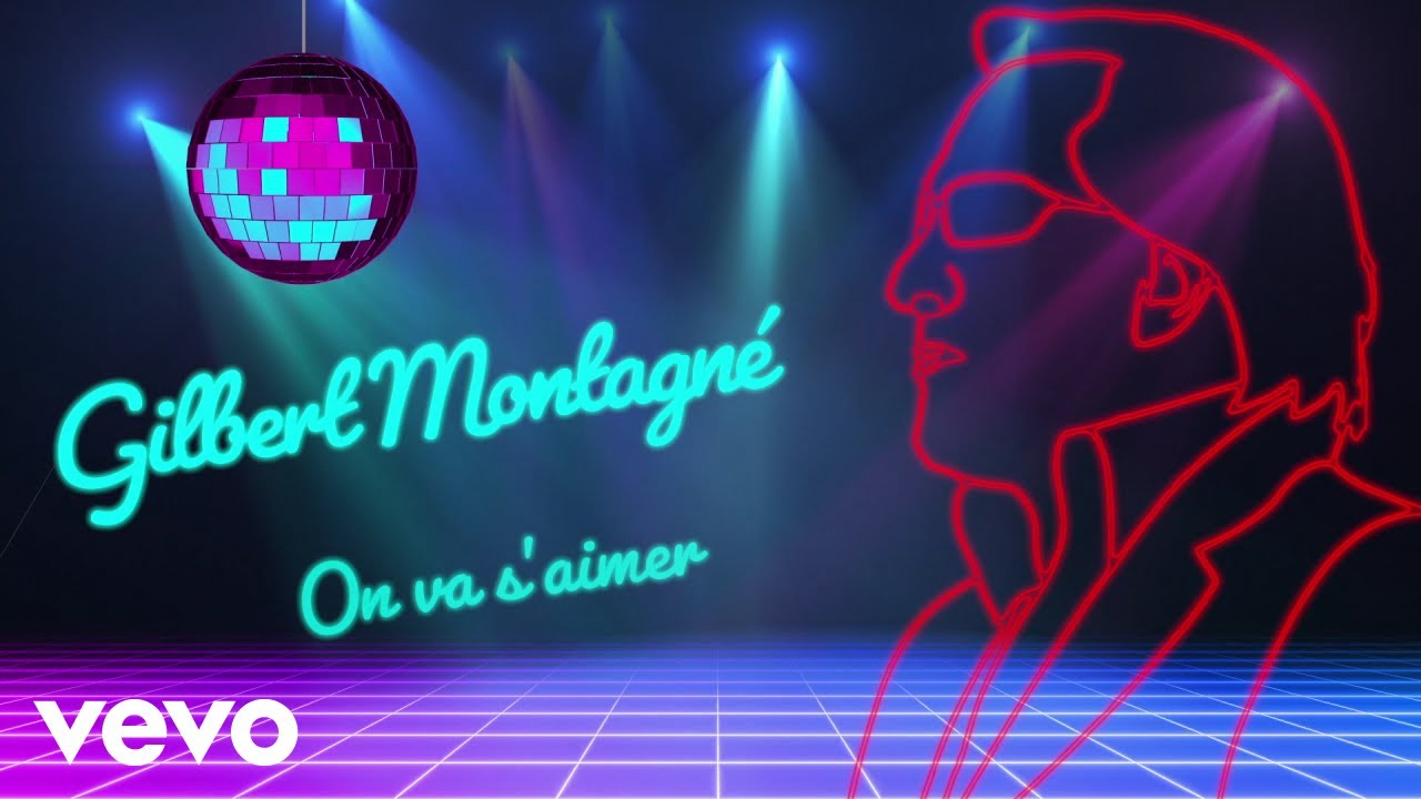 Gilbert Montagné - On va s'aimer (Official Lyric Video)