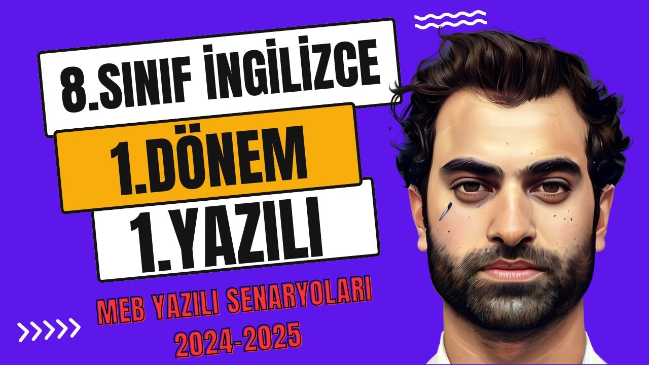 8.SINIF İNGİLİZCE 1.DÖNEM 1.YAZILI | 2024-2025