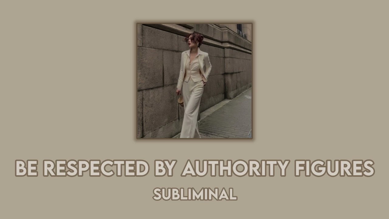 ☆ Trust & Be Respected By Authority ☆ Subliminal ☆ EXTENDED ☆