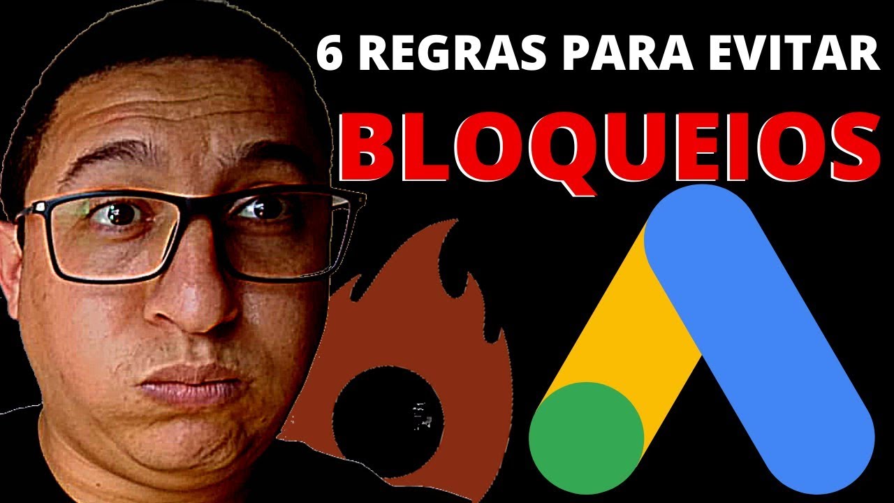 6 Regras do Google Ads Que Se Você NÃO Cumprir Pode Ter Sua Conta Bloqueada