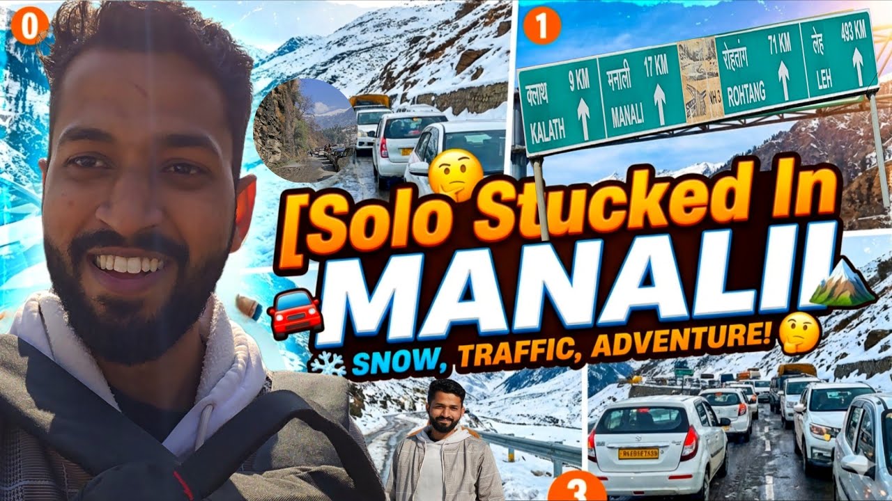  20KM Long Traffic In MANALI  | Vlog - 442