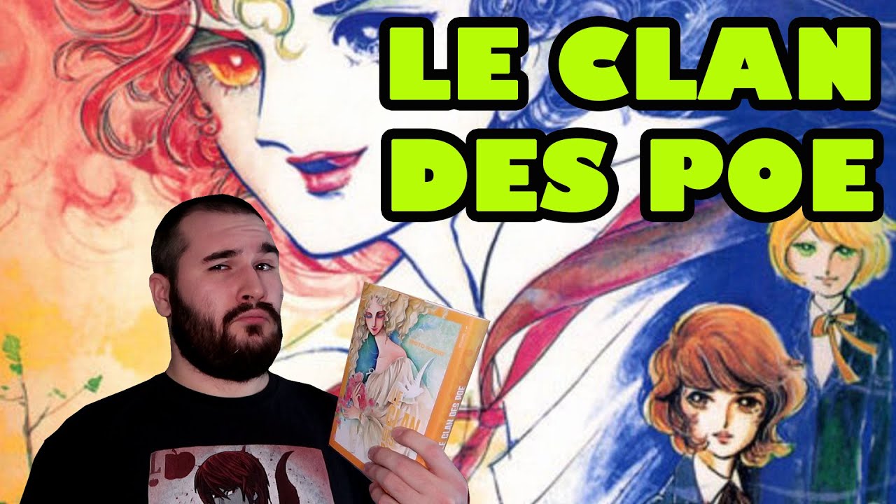 MANGA À CHAUD #10 : CLAN DES POE [2023]