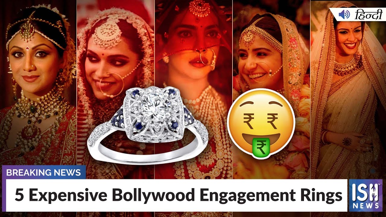 5 Expensive Bollywood Engagement Rings