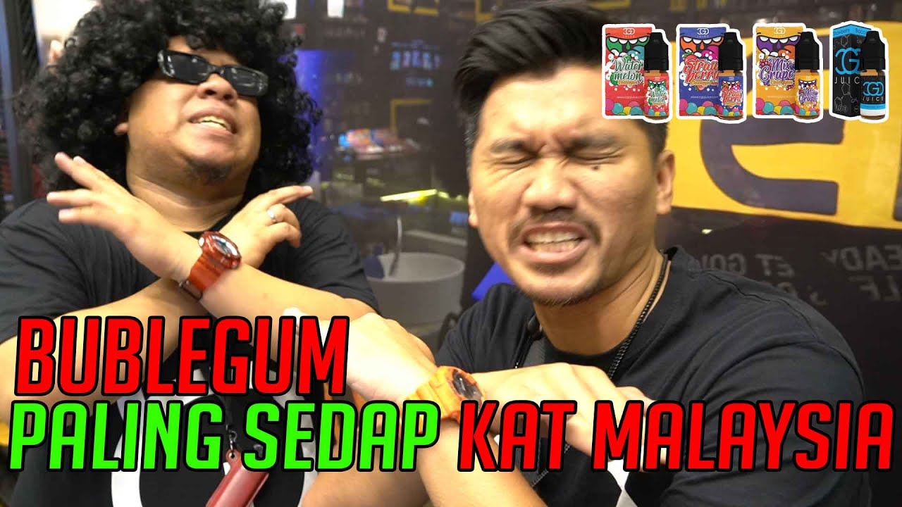 [SALT NIC] BubleGum paling sedap Malaysia - CGO Juice 2xGandahh Vlog #5