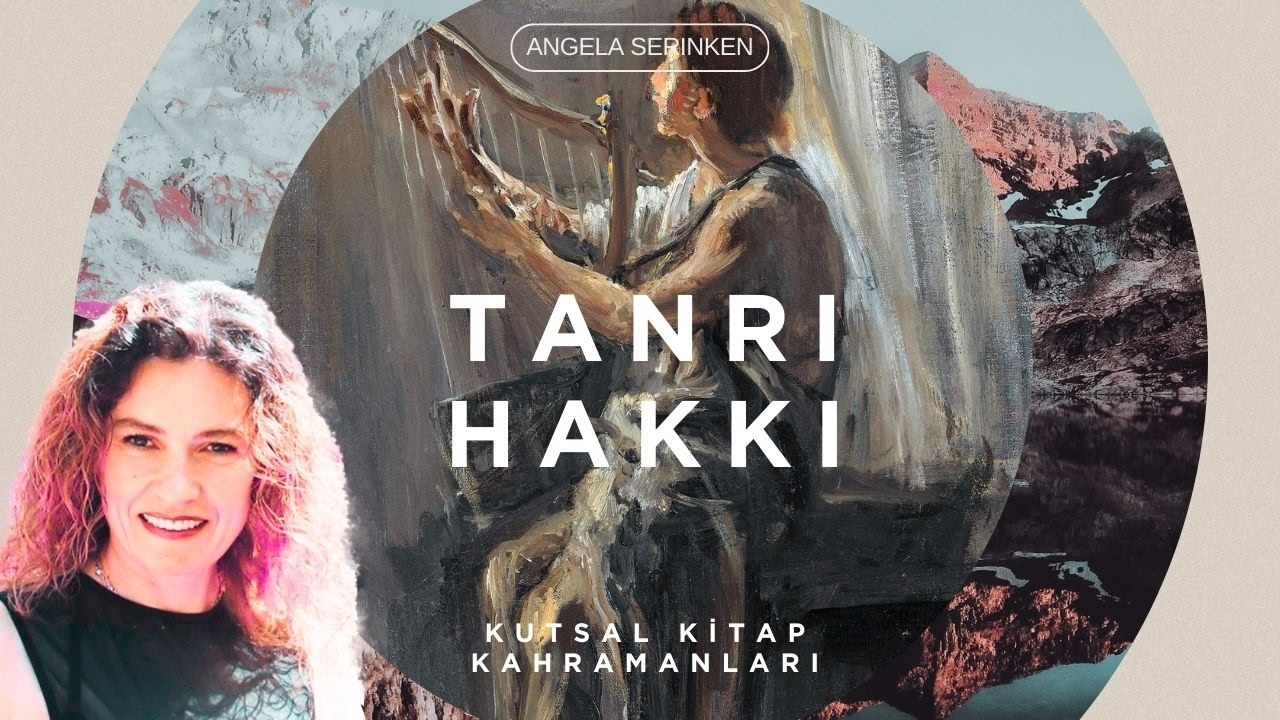 19. Tanrı Hakkı