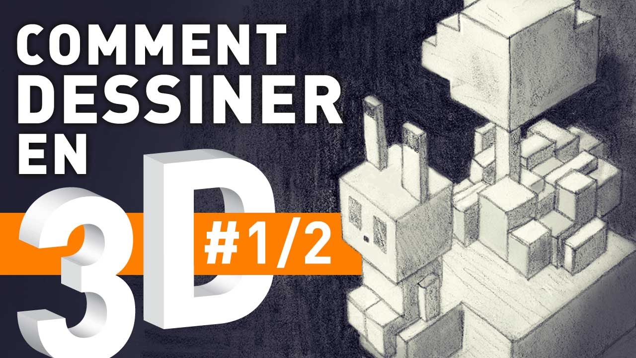 Comment dessiner en 3D sans connaître la perspective classique 1/2