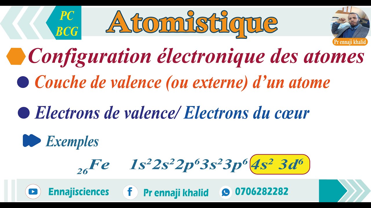 Couche de valence et électrons de valence et de cœur