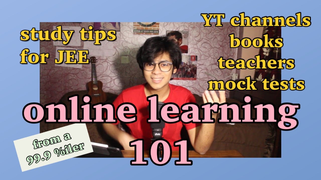 How to Study for JEE Online | Online Coaching Tips