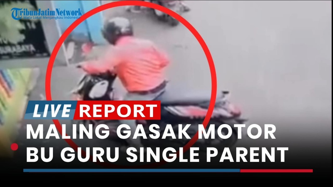 Maling di Surabaya Tega Gasak Motor Bu Guru Single Parent, Rekannya Galang Dana Bantu Kotban