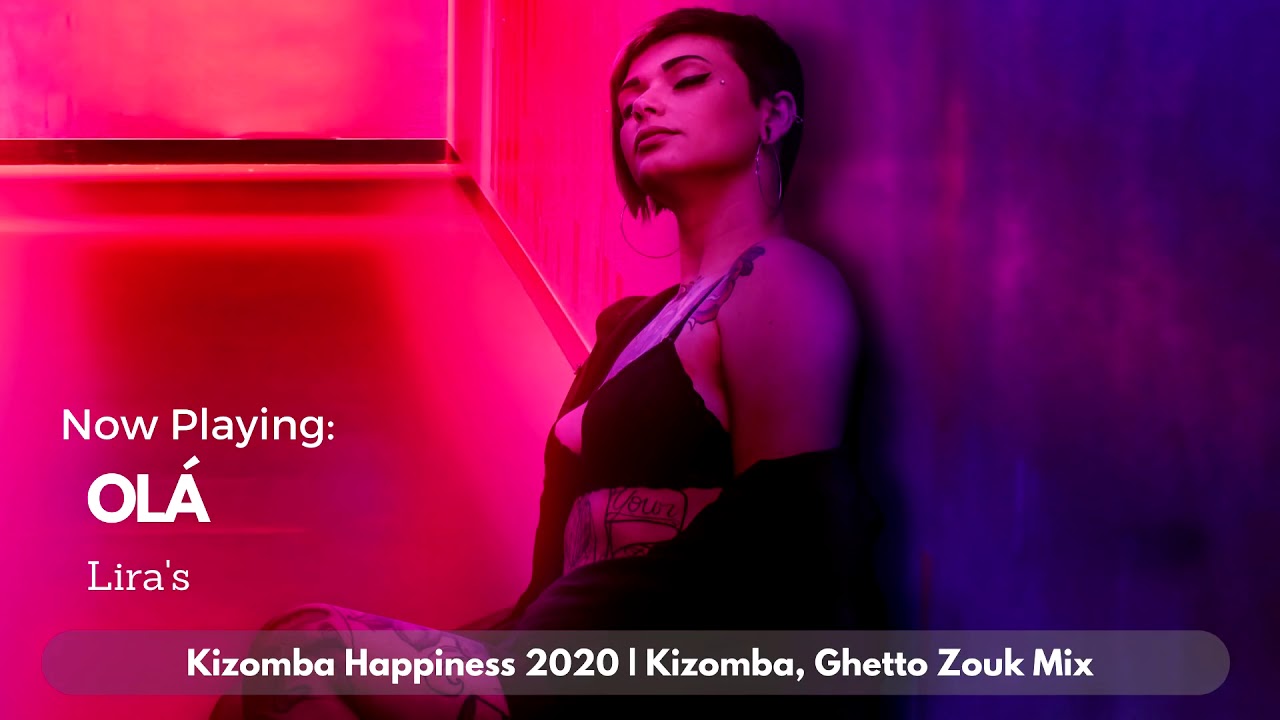 Kizomba Happiness 2020   Kizomba, Ghetto Zouk Mix Full HD