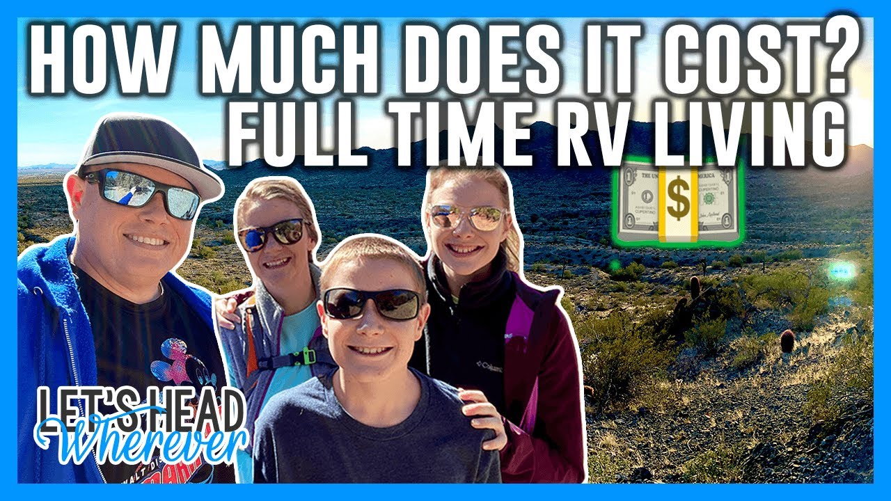 HERE'S THE REAL COST of FULL TIME RV LIVING - MONTH 1 💵