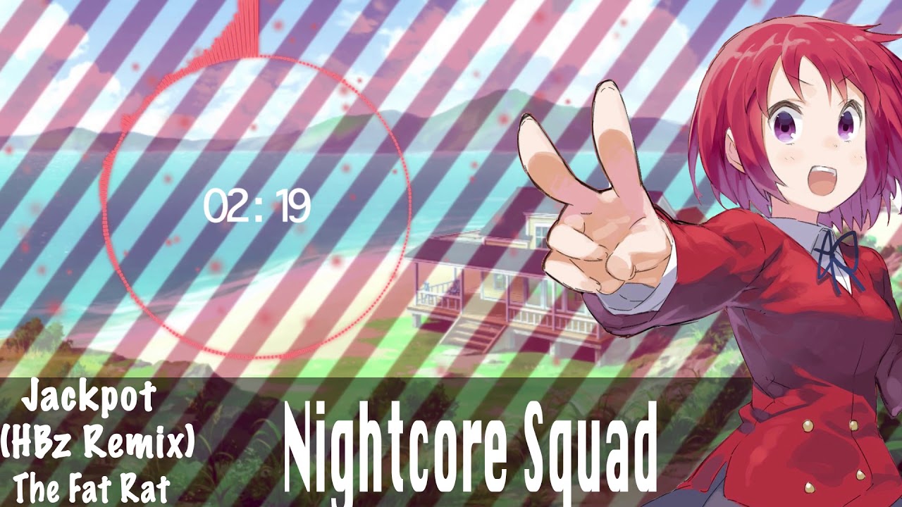 【Nightcore】Jackpot (HBz Remix) » lyrics