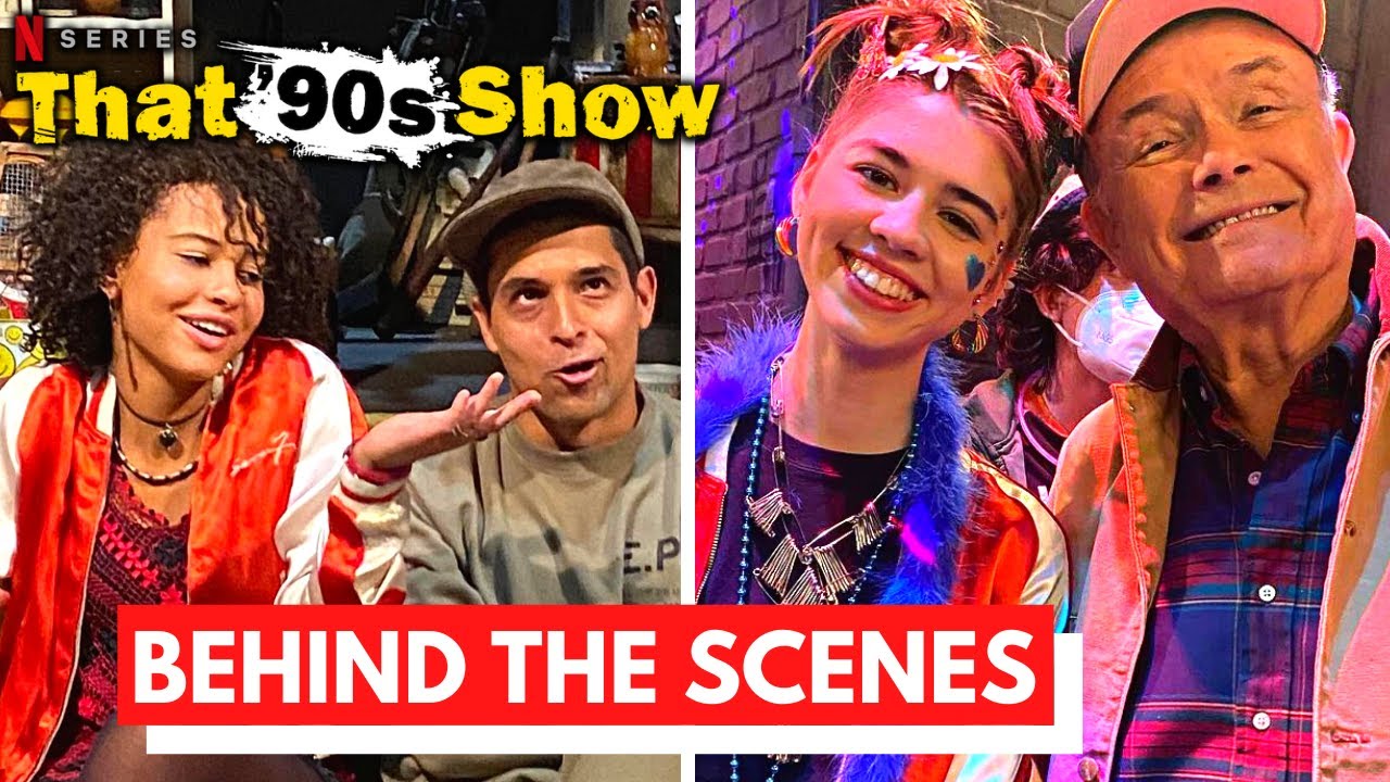 That ‘90s Show: Behind The Scenes & Bloopers