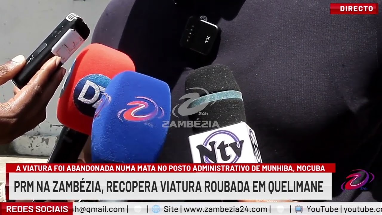 PRM RECUPERA VIATURA ROUBADA EM MOCUBA| TV Zambézia 24h