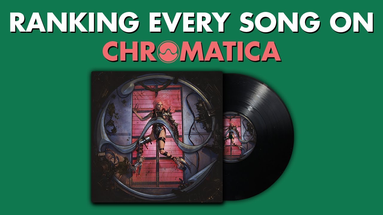 Ranking EVERY SONG On Chromatica By Lady Gaga ⚔️ #GagaMarathon Ep.6
