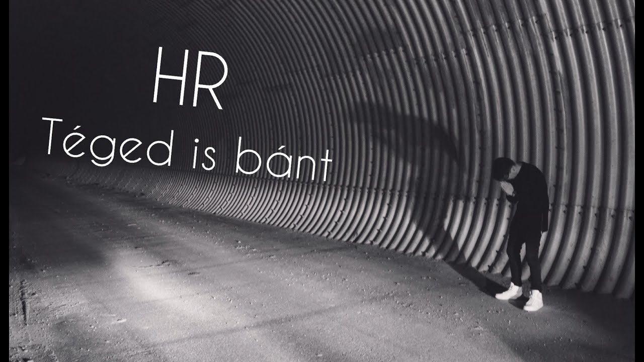 HRflow - Téged is bánt (Official Lyrics Video)