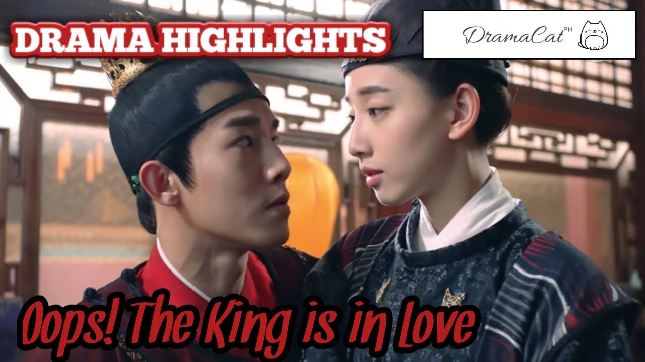 Oops! The King is in Love (2020)- [[Chinese Drama Highlights]]