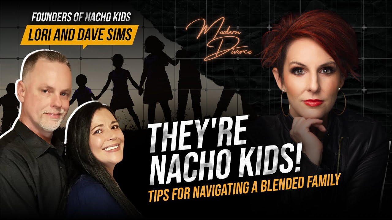 Step parents listen up - your step kids are NACHO KIDS! #parenting #blendedfamily #podcast