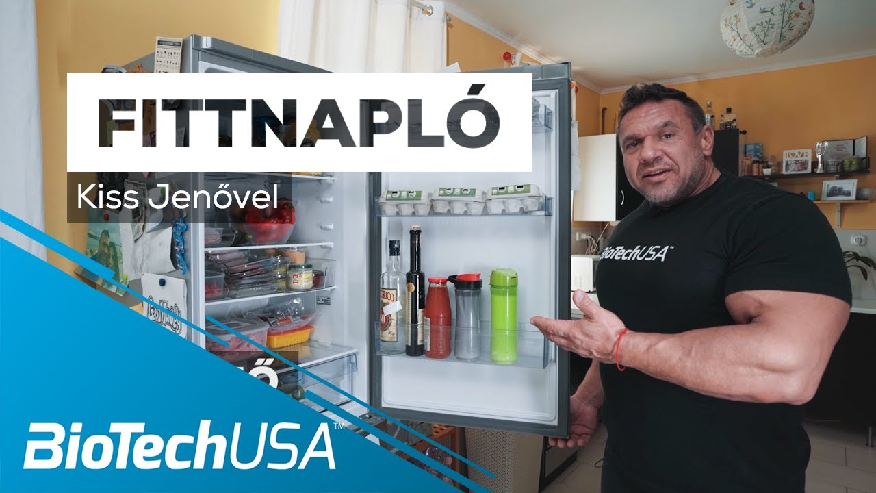 Hogyan tartja magát FORMÁBAN Kiss Jenő?! - Fittnapló - BioTechUSA