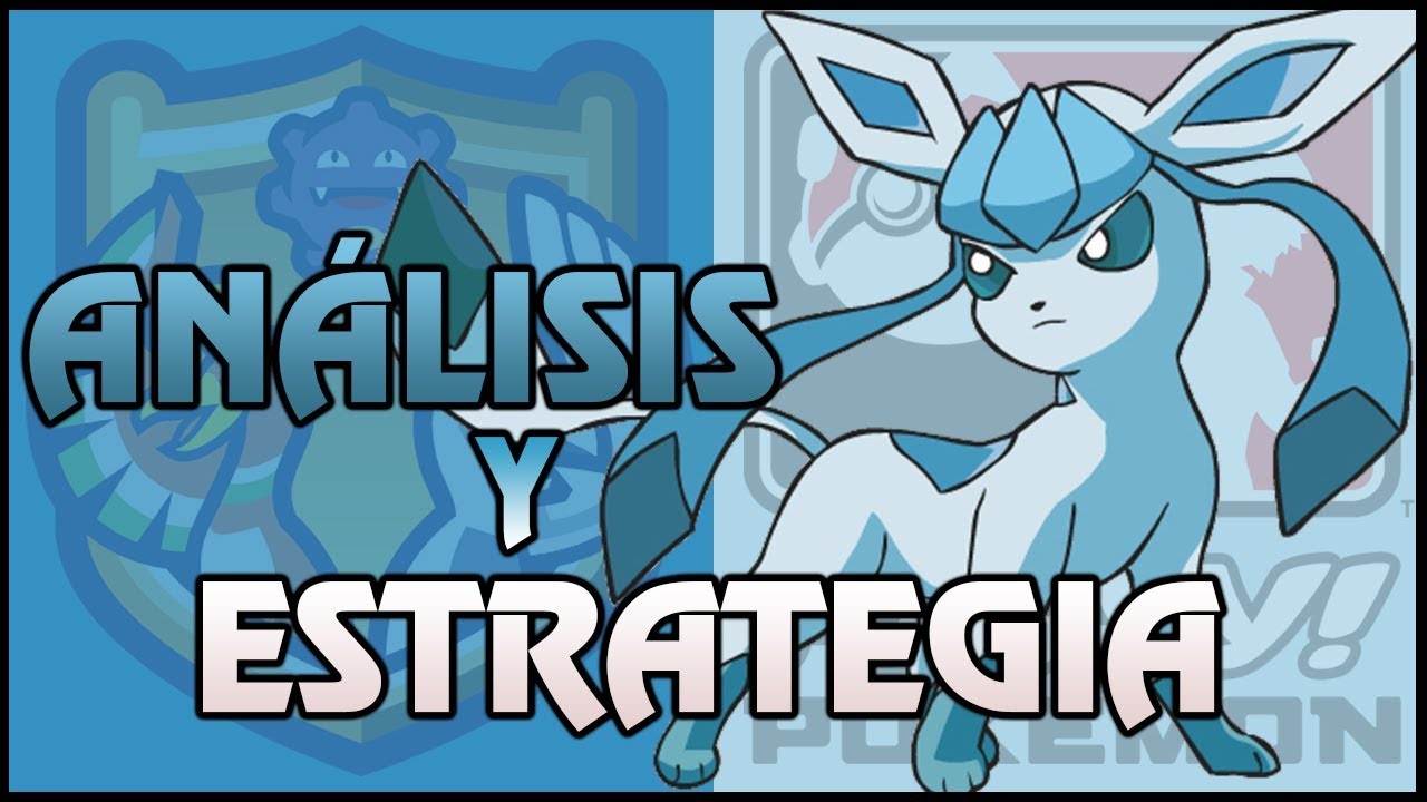 GLACEON | ANÁLISIS COMPETITIVOS Y ESTRATEGIAS POKÉMON