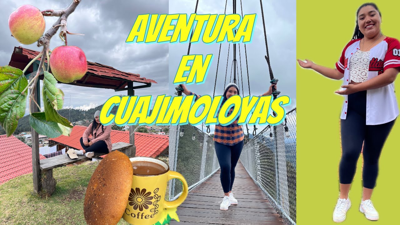 AVENTURA EN CUAJIMOLOYAS OAXACA