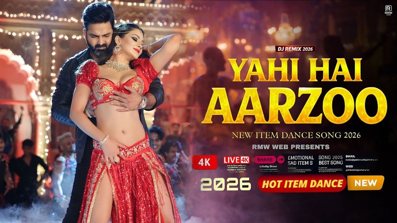 🔥 Yahi Hai Aarzoo | New Bollywood Item Dance Song 2026 | DJ Remix | Full Video 4K 💃✨