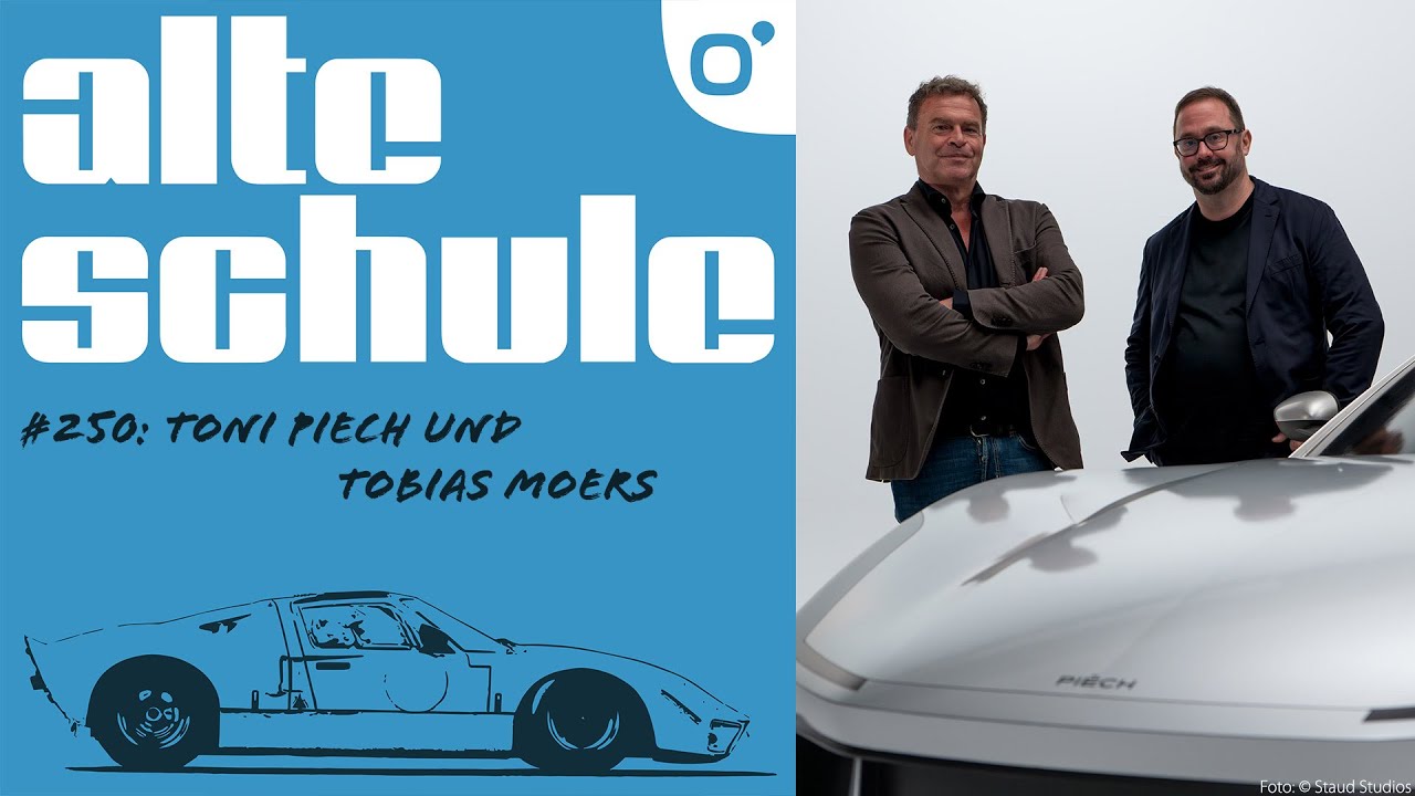 Alte Schule Folge 250: Anton Piech und Tobias Moers (der Podcast)