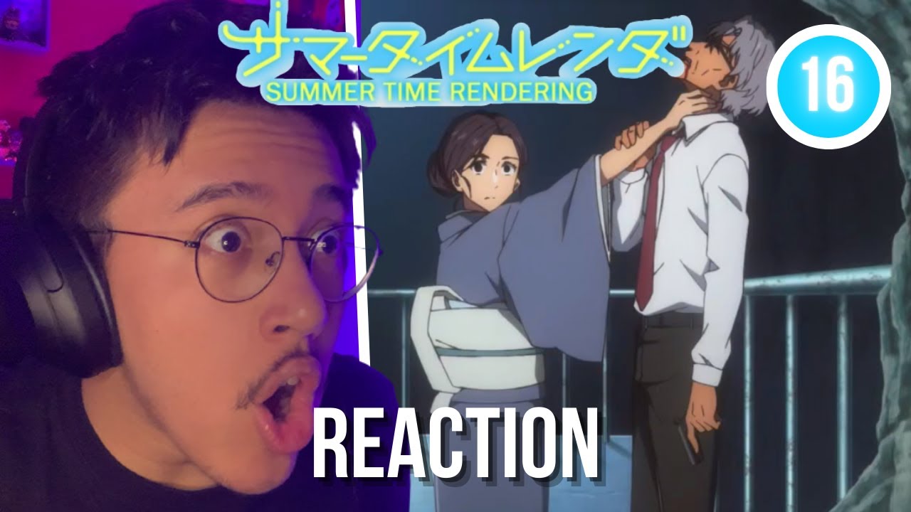 HAINE'S GOAL!! Summer Time Rendering Episode 16 Reaction !