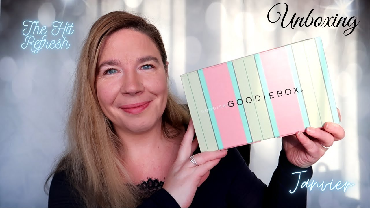 Goodiebox: the hit refersh (Janvier 2026)