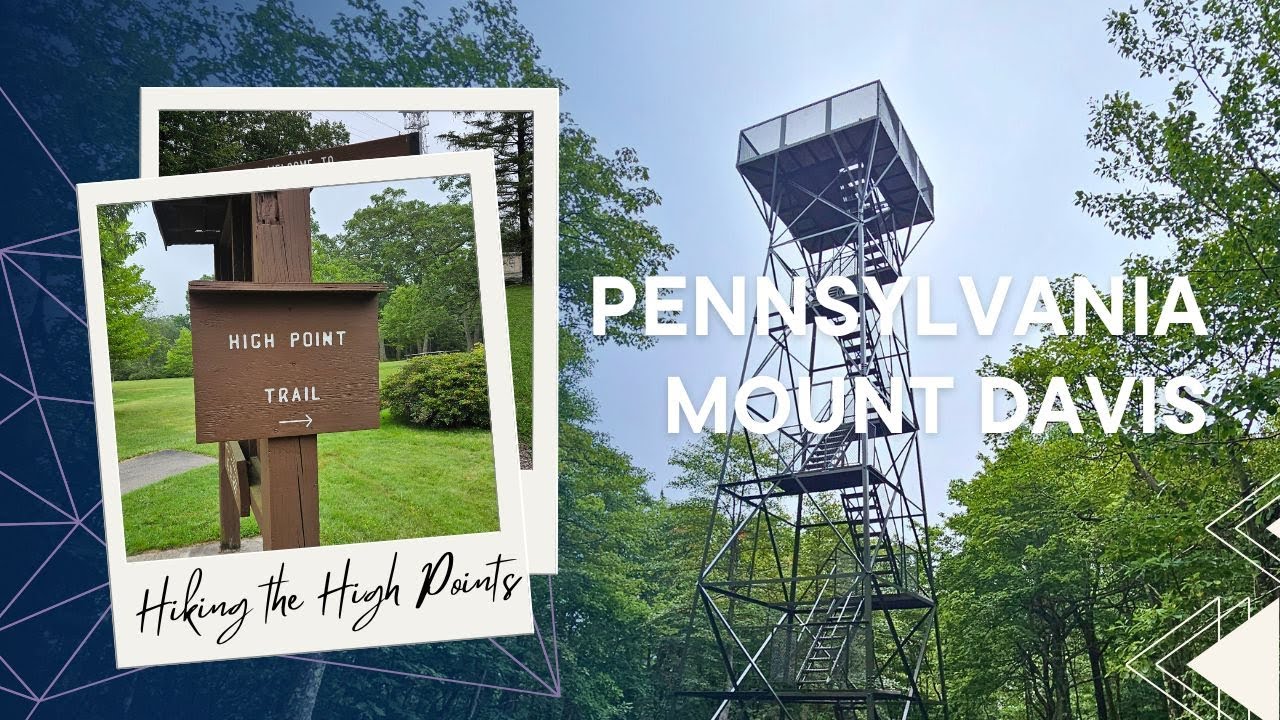 Hiking the Highpoints: Mount Davis, Pennsylvania
