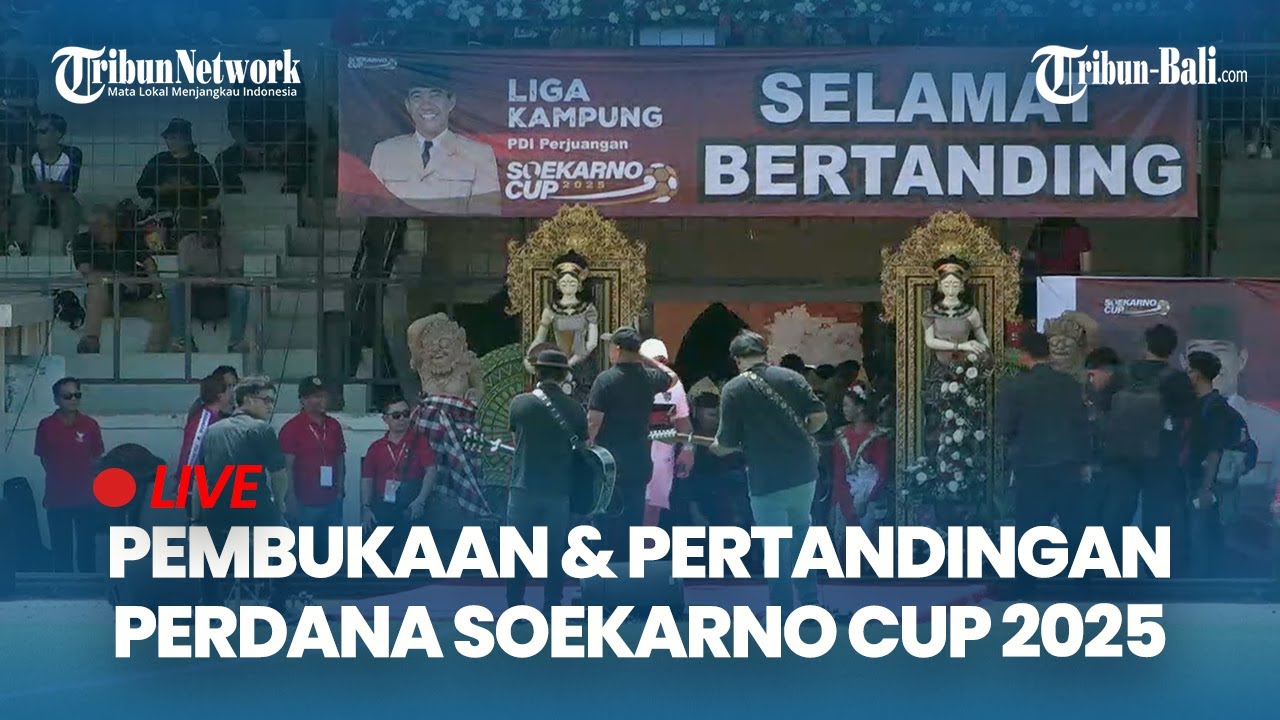🔴Pembukaan & Pertandingan Perdana Soekarno Cup 2025 - GOR Ngurah Rai Denpasar - Bali