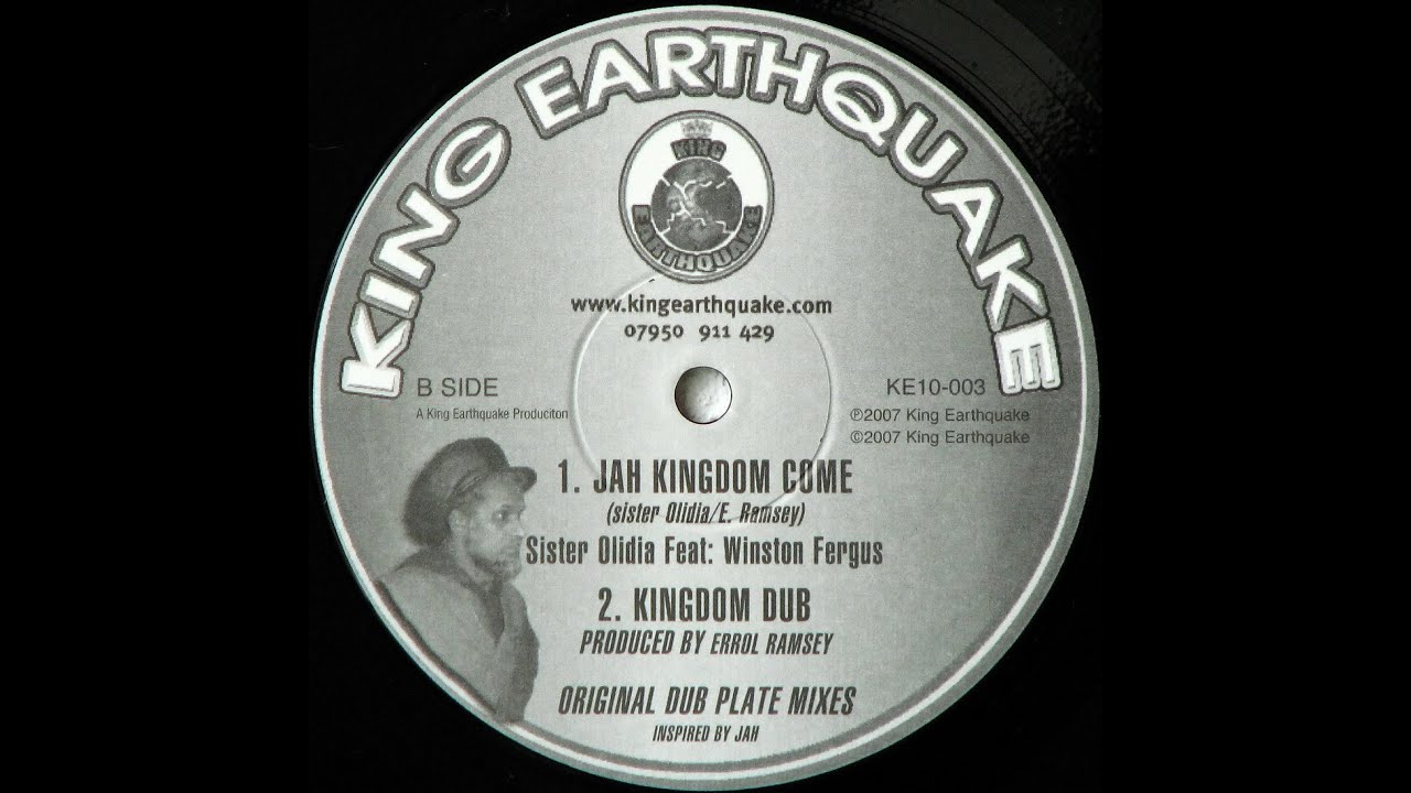 KING EARTHQUAKE - KE10 003 - Sister Olidia feat Winston Fergus - Jah Kingdom Come (10inch)