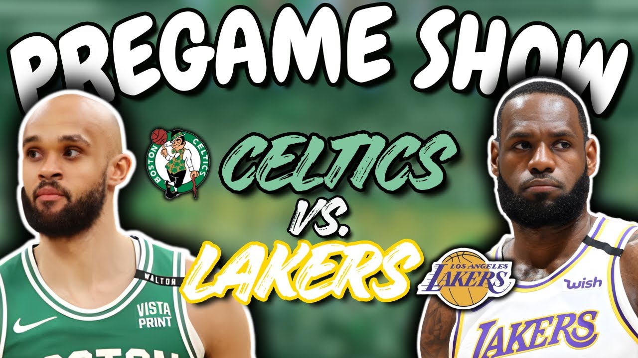 Celtics vs. Lakers Pregame Show