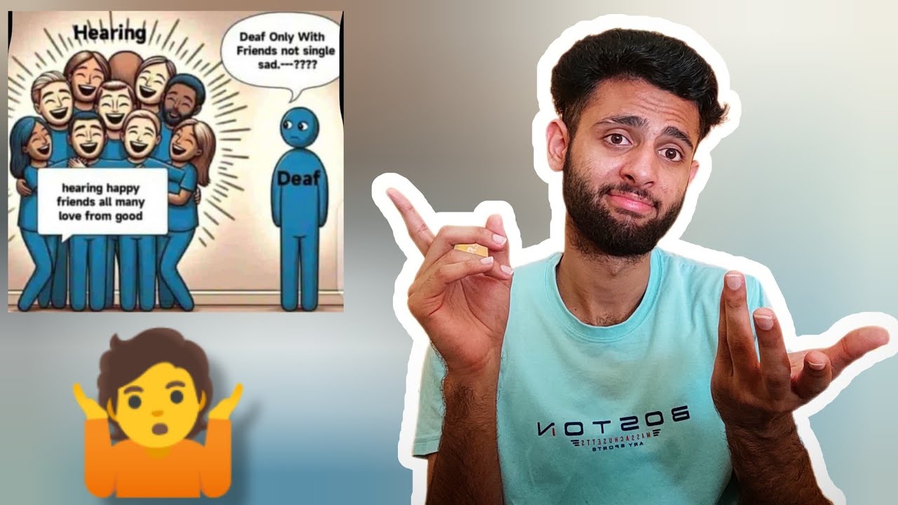 HOW TO LEARN FRIEND DEAF ?