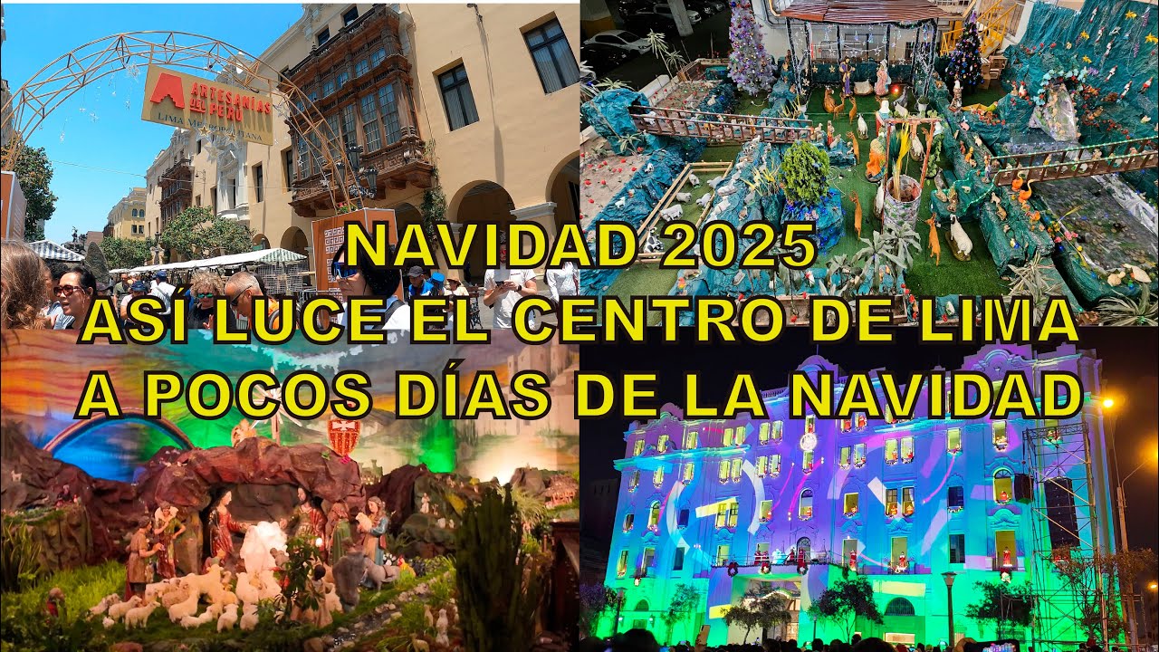 Navidad 2025 - Así luce Lima a pocos días de Navidad