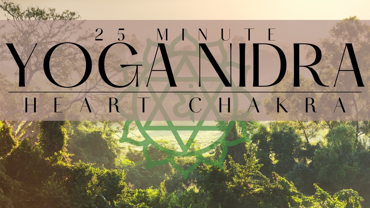 Heart Chakra Yoga Nidra