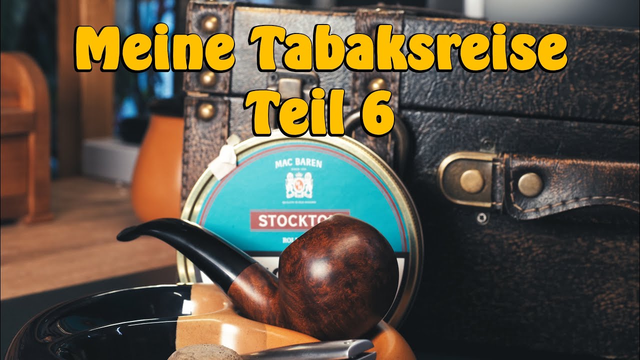 Meine Tabaksreise - Teil 6