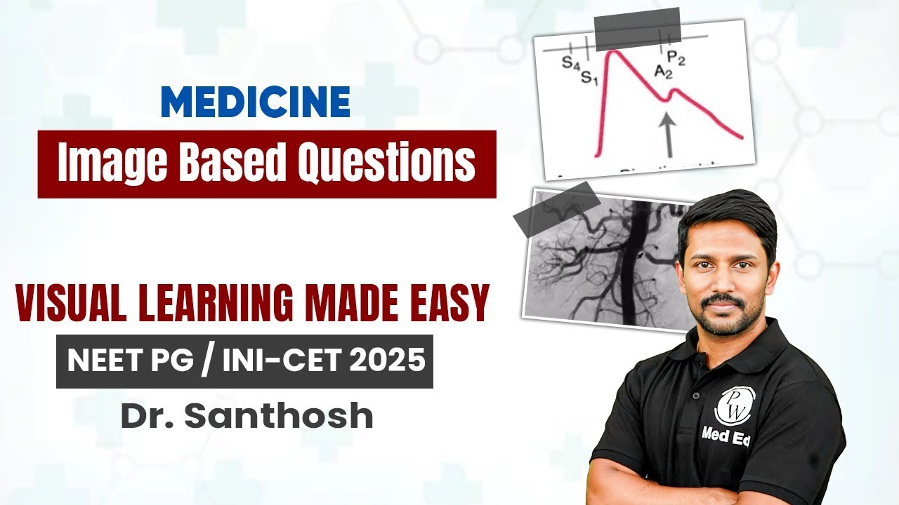 Medicine | INI-CET IBQs | NEET PG 2025 | Dr. Santhosh | MedEd