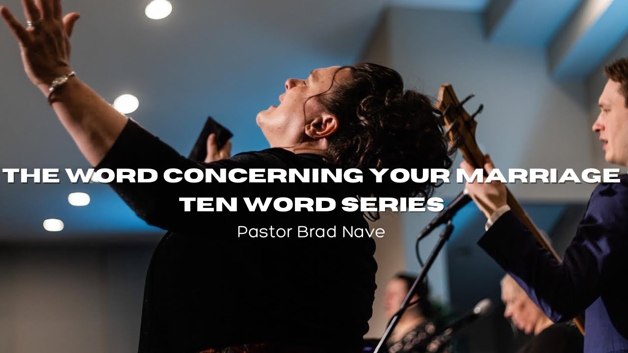 The Word Concerning Your Marriage | Sunday Service | Pastor Nave