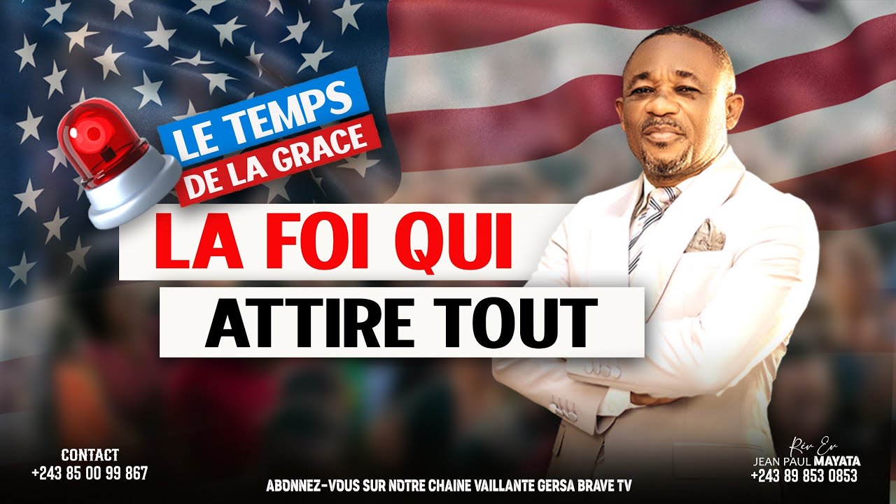 🛑PASTEUR DE LA FOI Thème: LA FOI QUI ATTIRE TOUT