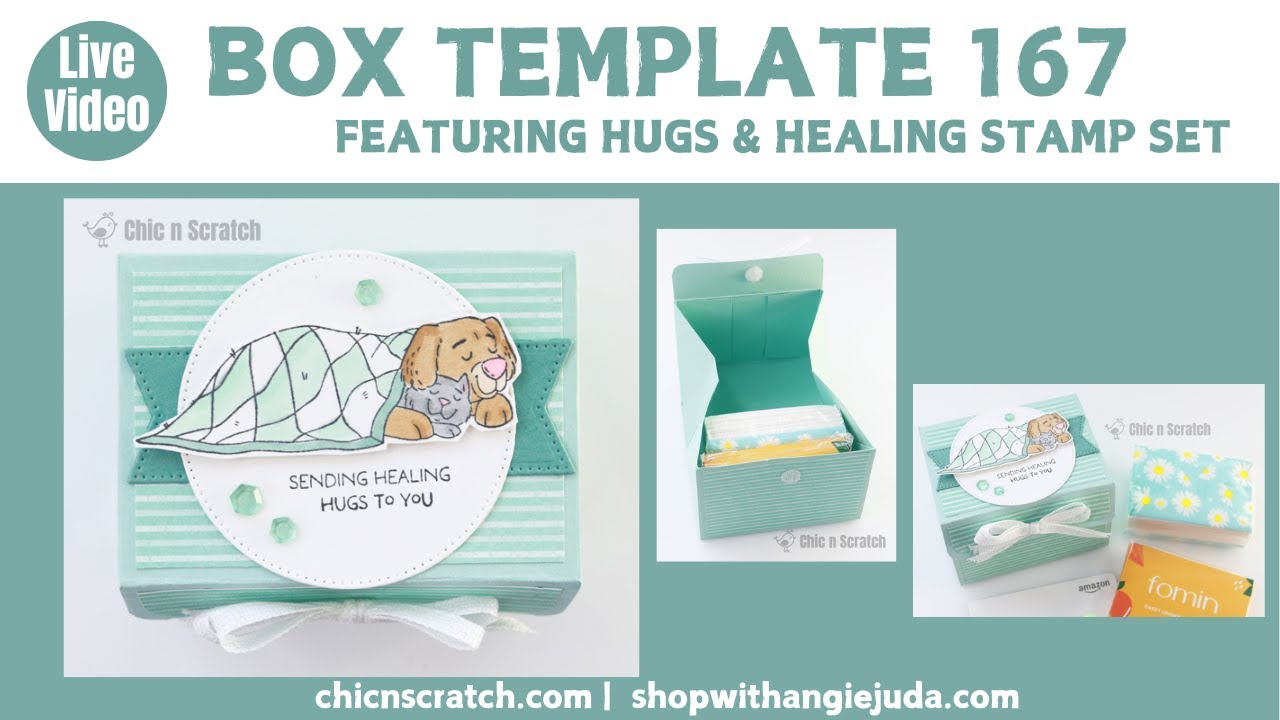 Box Template 167 Featuring Hugs & Healing Stamp Set