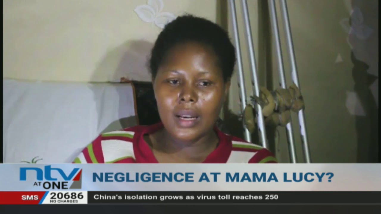 Nairobi county's Mama Lucy Hospital accused of medical negligence