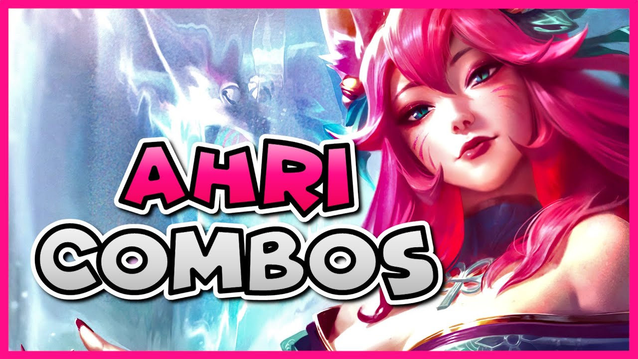 AHRI COMBO GUIDE | How to Play Ahri Season 11 | Bav Bros