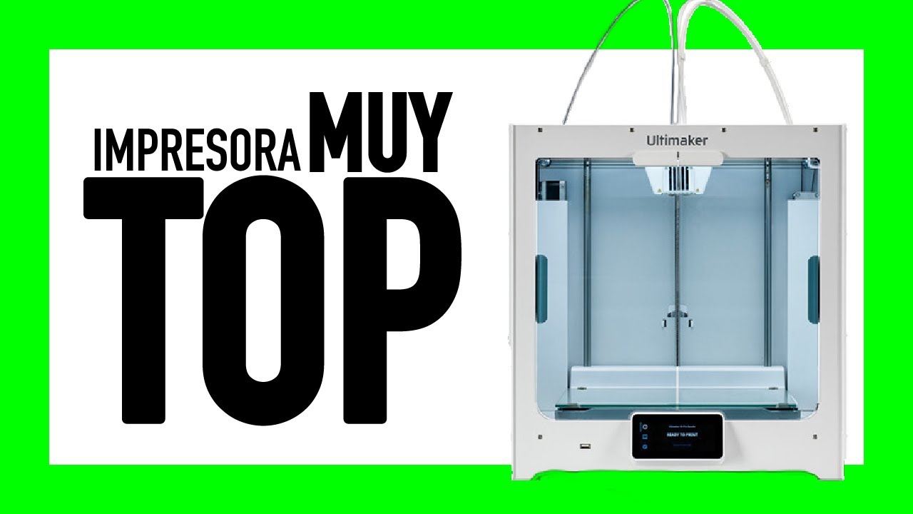 🤔🤔¿La MEJOR Impresora 3D (fdm) DEL MUNDO?🤔🤔 ULTIMAKER S5: Lo Bueno y lo Malo