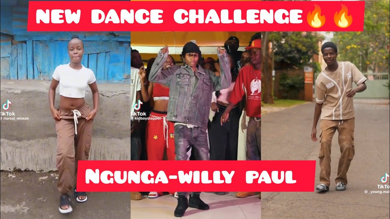NGUNGA_WILLY PAUL DANCE CHALLENGE 💯🔥🔥